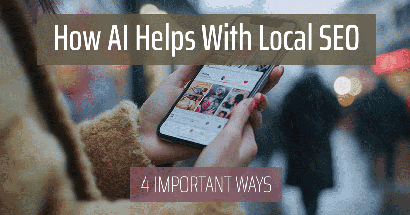 Read "How AI Can Help With Local SEO: 4 Ways" now on the Bruce Clay Blog.