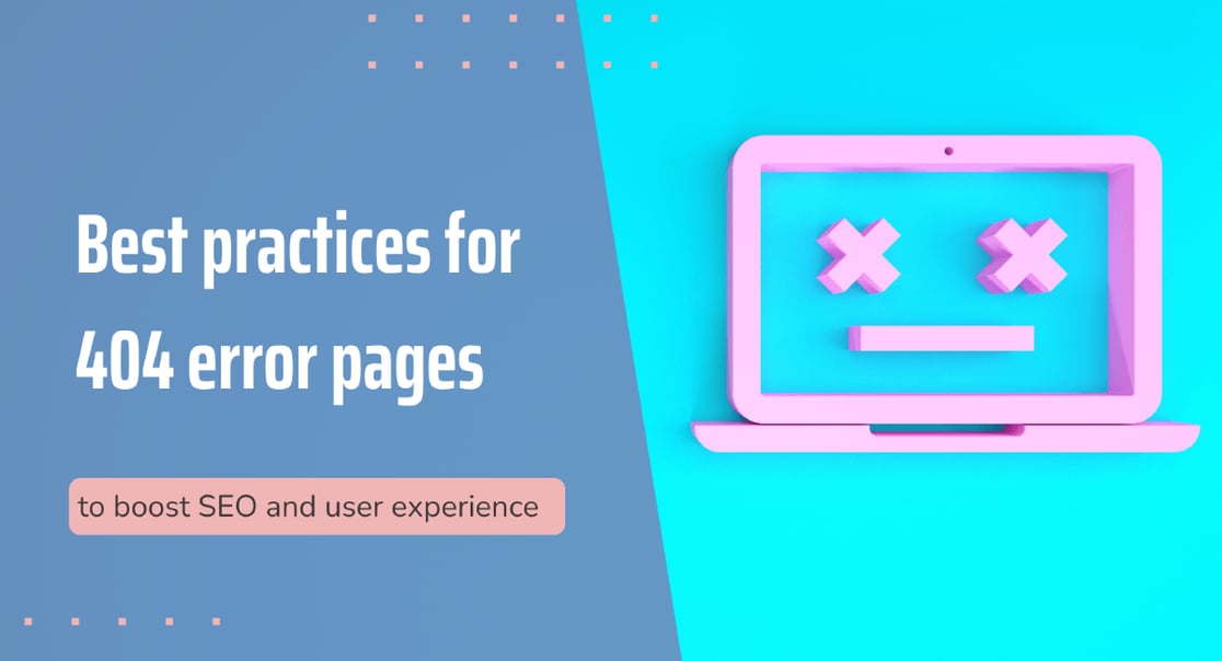 Best Practices for 404 Error Pages