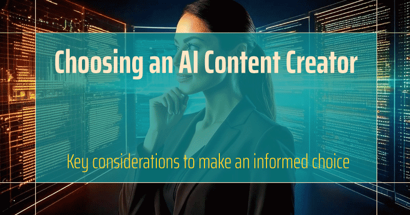 Read "Key Considerations for Choosing an AI Content Creator" now on the Bruce Clay Blog.